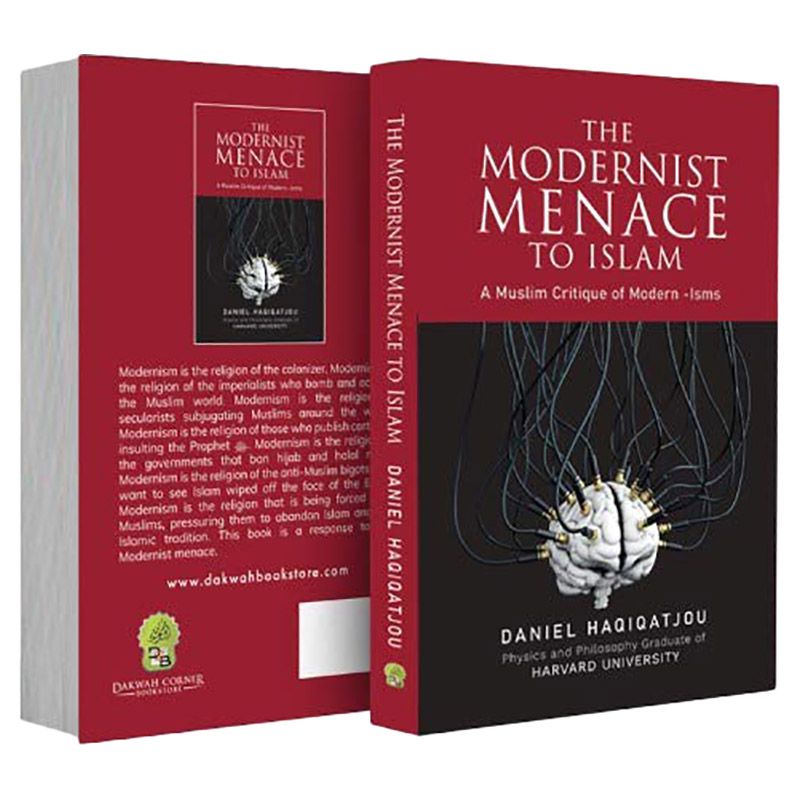 كتاب The Modernist Menace To Islam