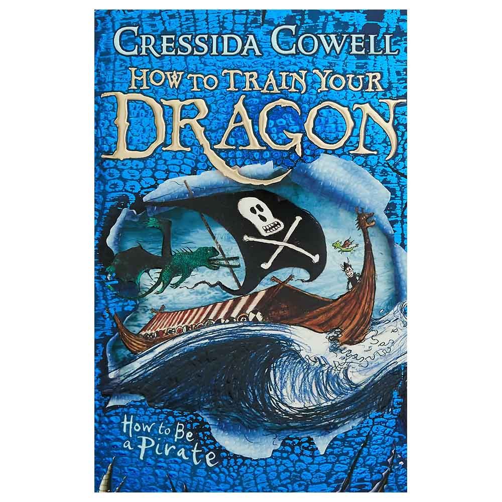 كتاب How To Train Your Dragon: How To Be A Pirate: Book 2