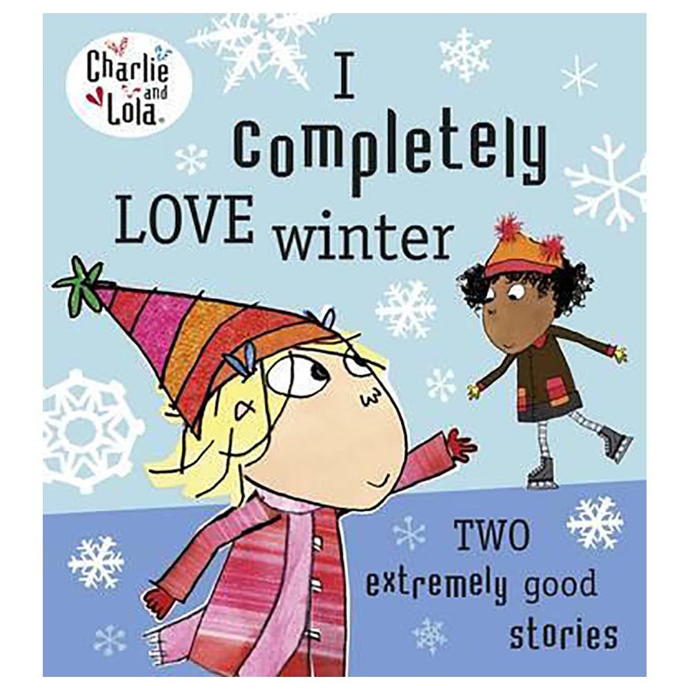 قصة Charlie And Lola I Completely Love Winter