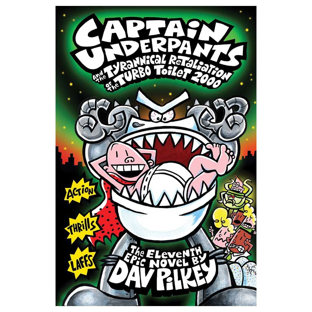 قصة Captain Underpants Tyrannical Retaliation Of Turbo Toilet