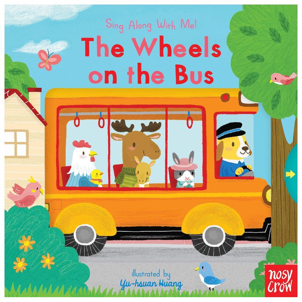 كتاب The Wheels on the Bus: Sing Along With Me!