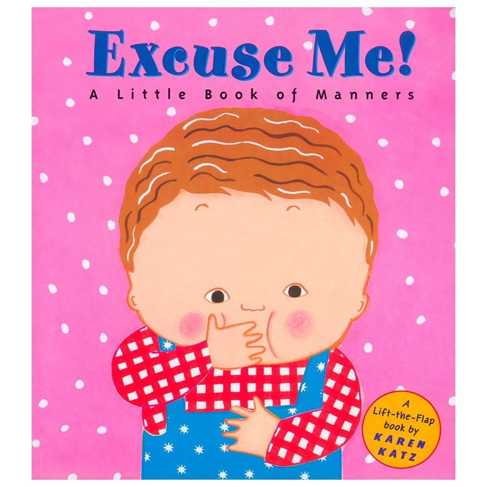  كتاب excuse me!: a little book of manners