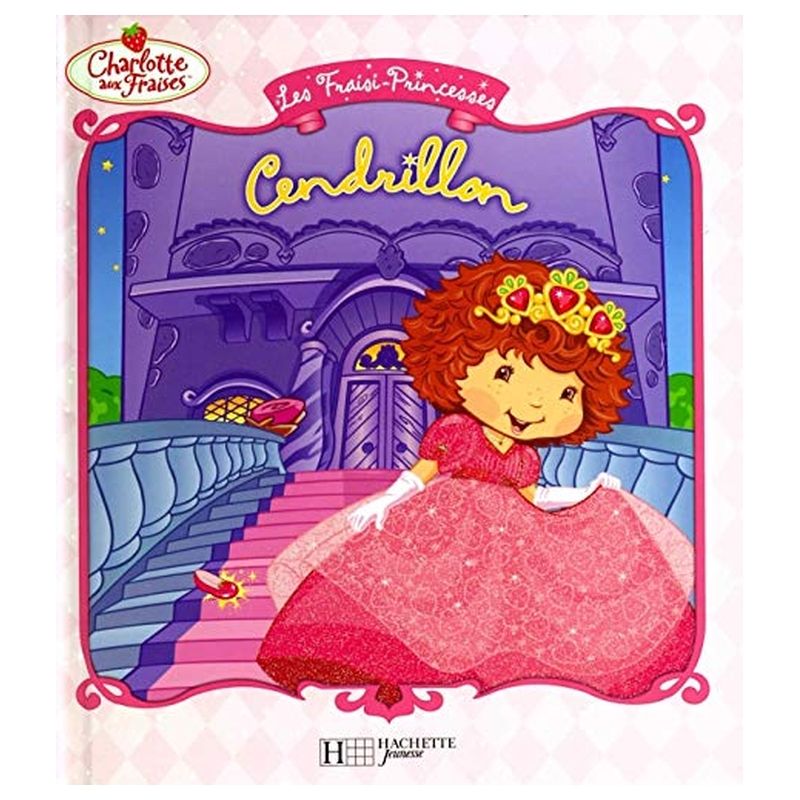  كتاب les fraisi-princesses : cendrillon