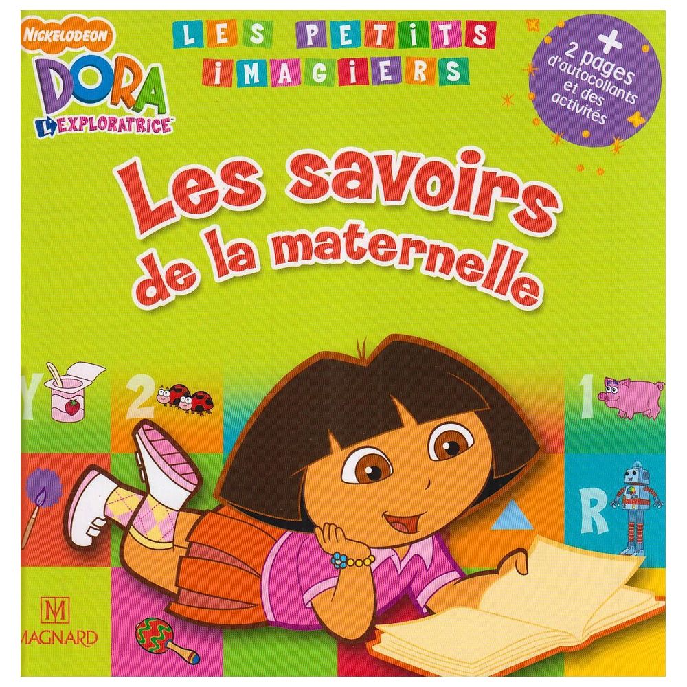  كتاب dora l'exploratrice : les savoirs de la maternelle