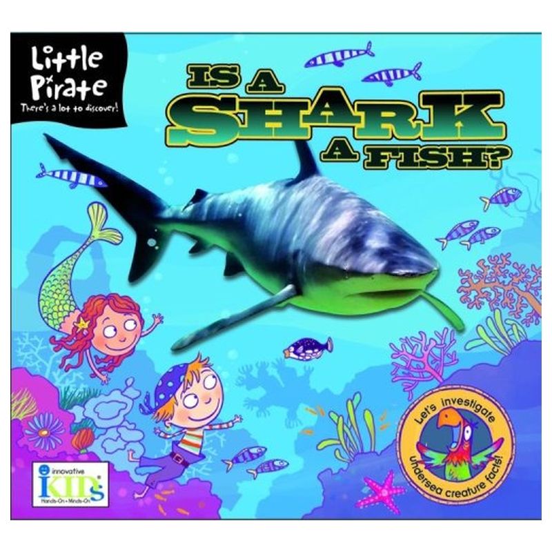 كتاب Little Pirate: Is a Shark a Fish? (Little Pirate)