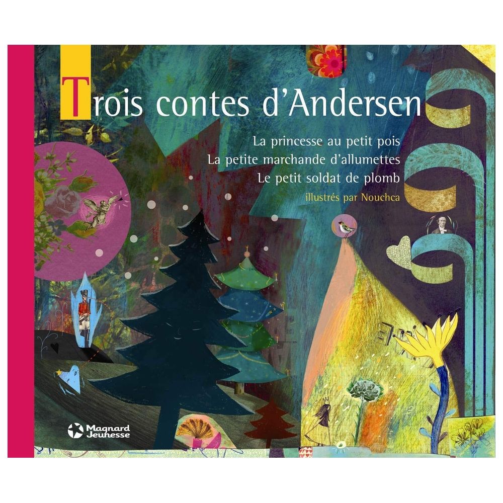 Trois Contes D'Andersen