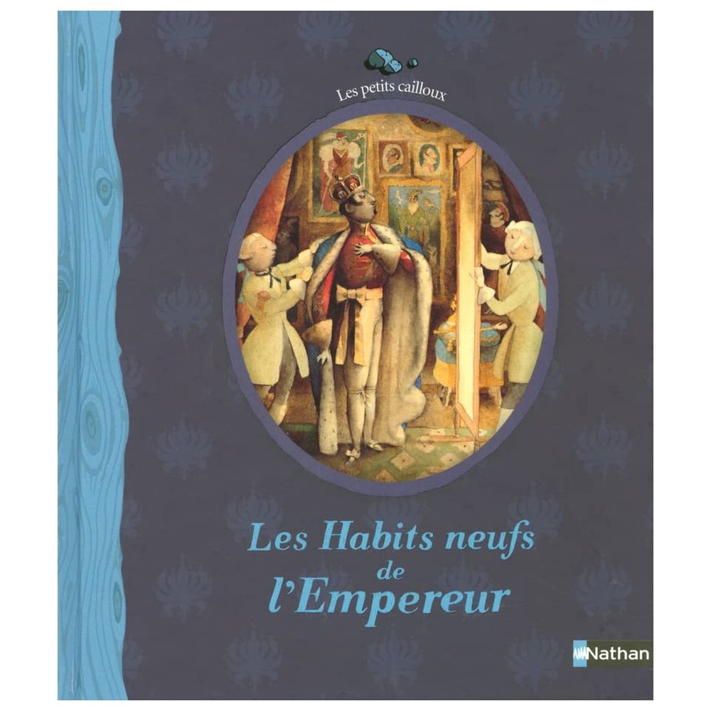 قصة Les Petits Cailloux: Les Habits Neufs De L'Empereur