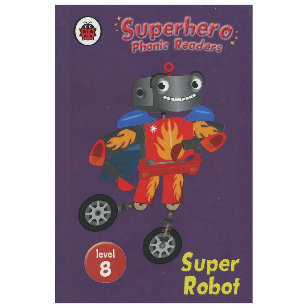  كتاب superhero phonic readers: super robot (level 8)