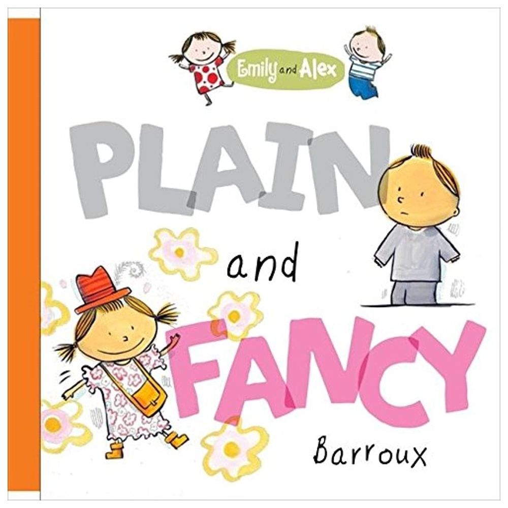 كتاب Emily And Alex: Plain And Fancy