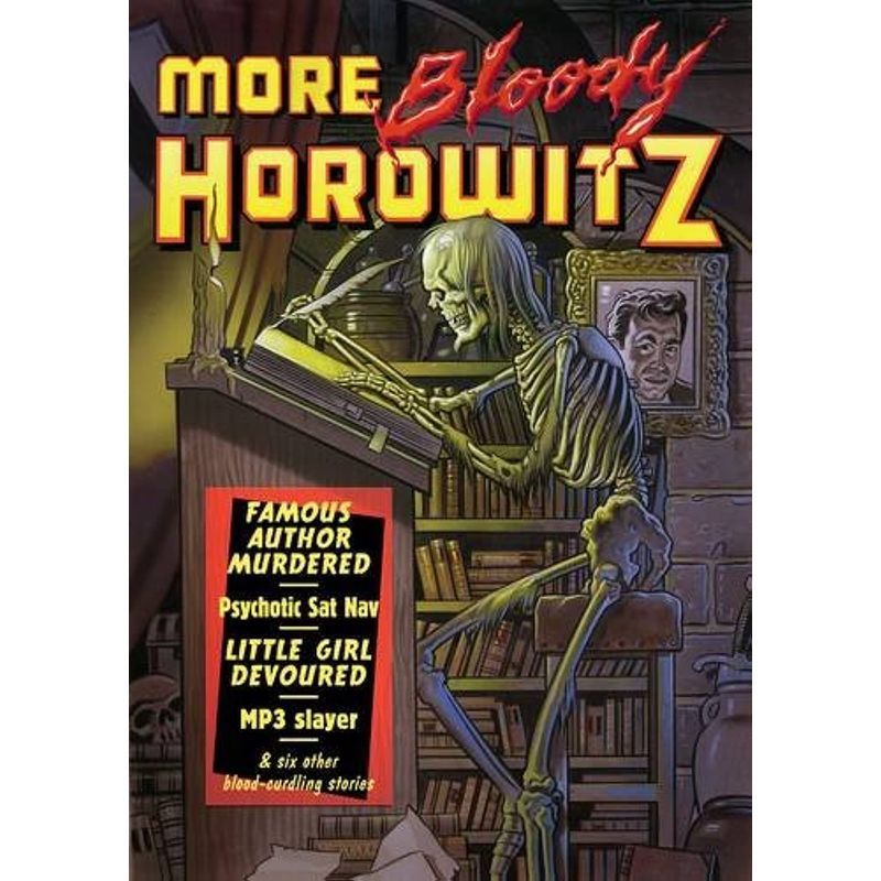 More Bloody Horowitz