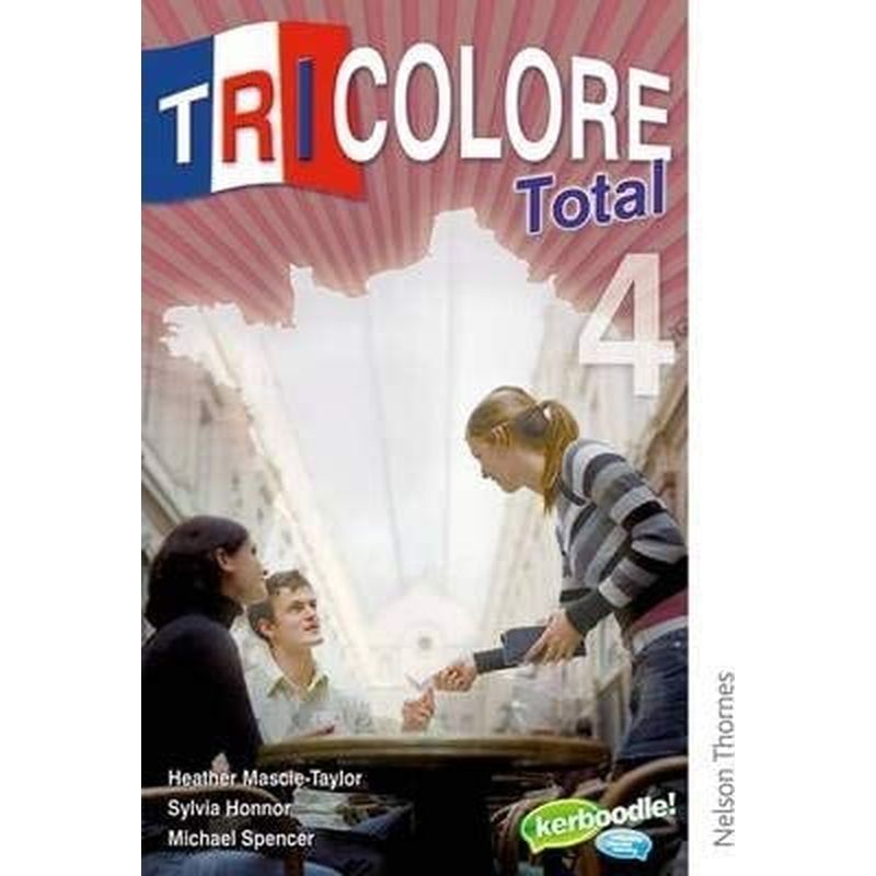 Tricolore Total 4: Student's Book