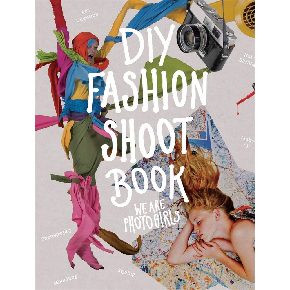 Diy Fashion Shoot Book