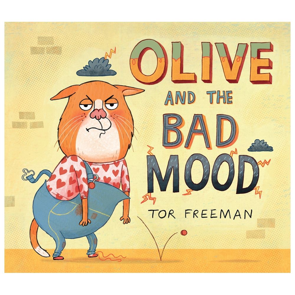 Olive And The Bad Mood