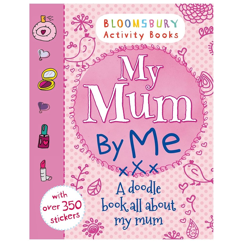  كتاب my mum by me! (bloomsbury activity)