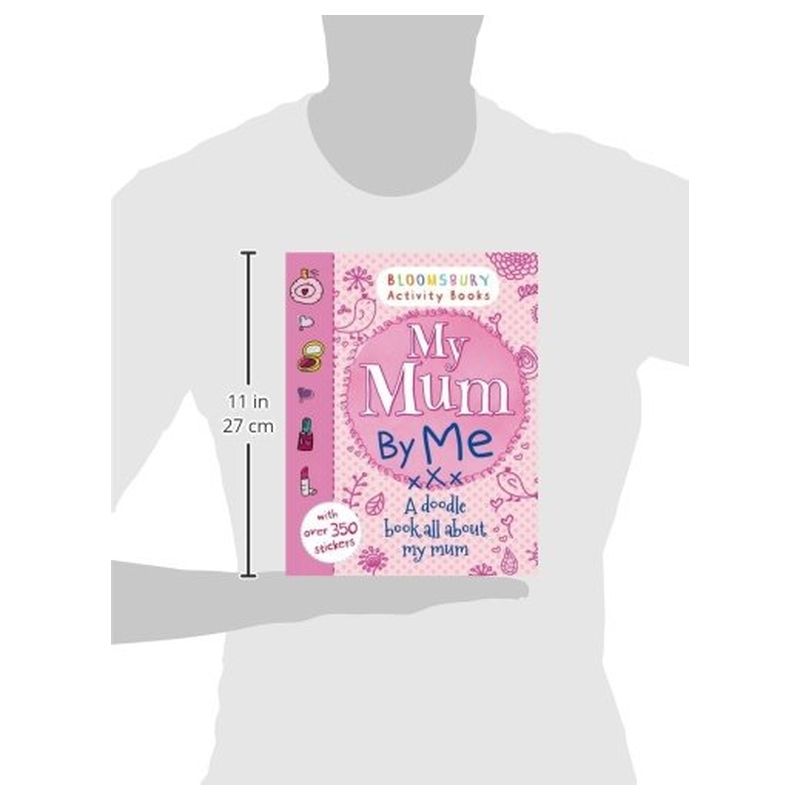  كتاب my mum by me! (bloomsbury activity)