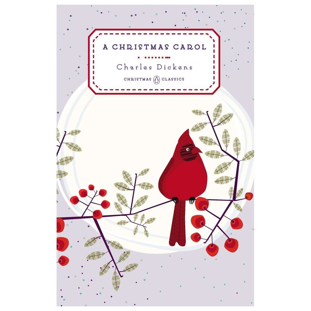 A Christmas Carol: Penguin Christmas Classics