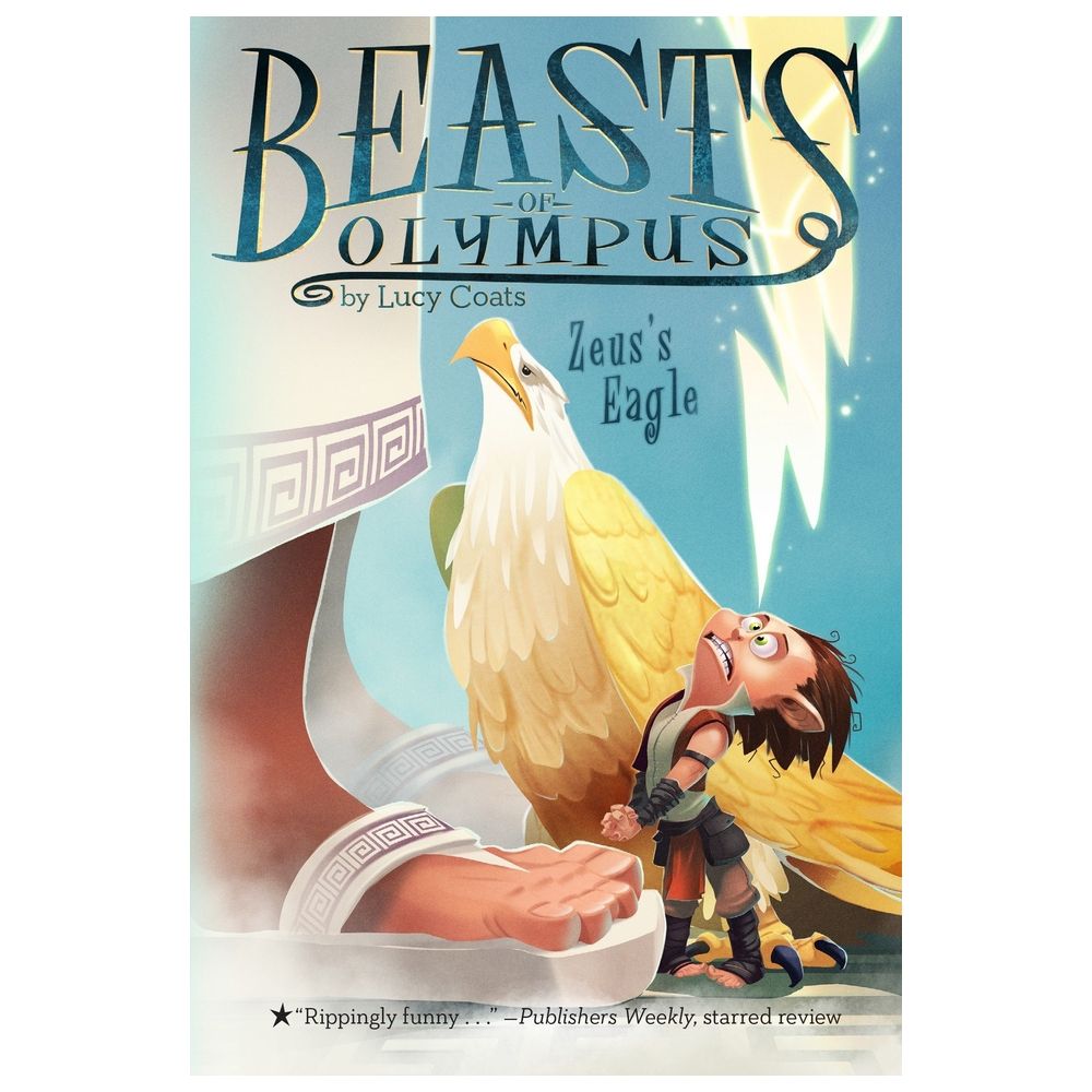 Zeus's Eagle #6 (Beasts Of Olympus)