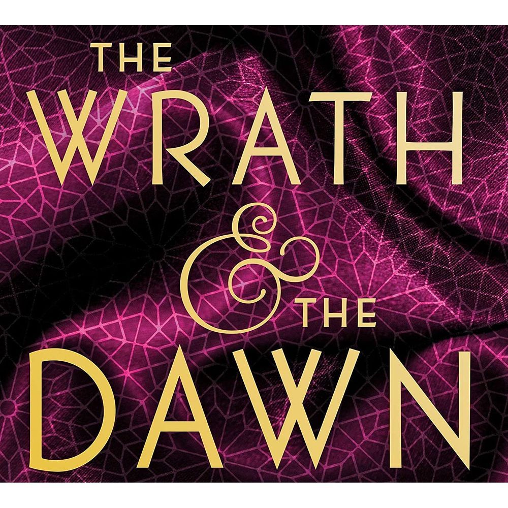 The Wrath and the Dawn