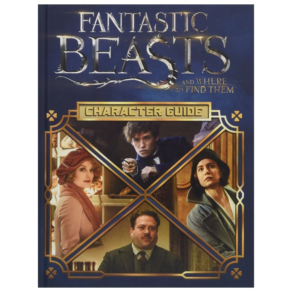 كتاب Fantastic Beasts and Where to Find Them: Character Guide