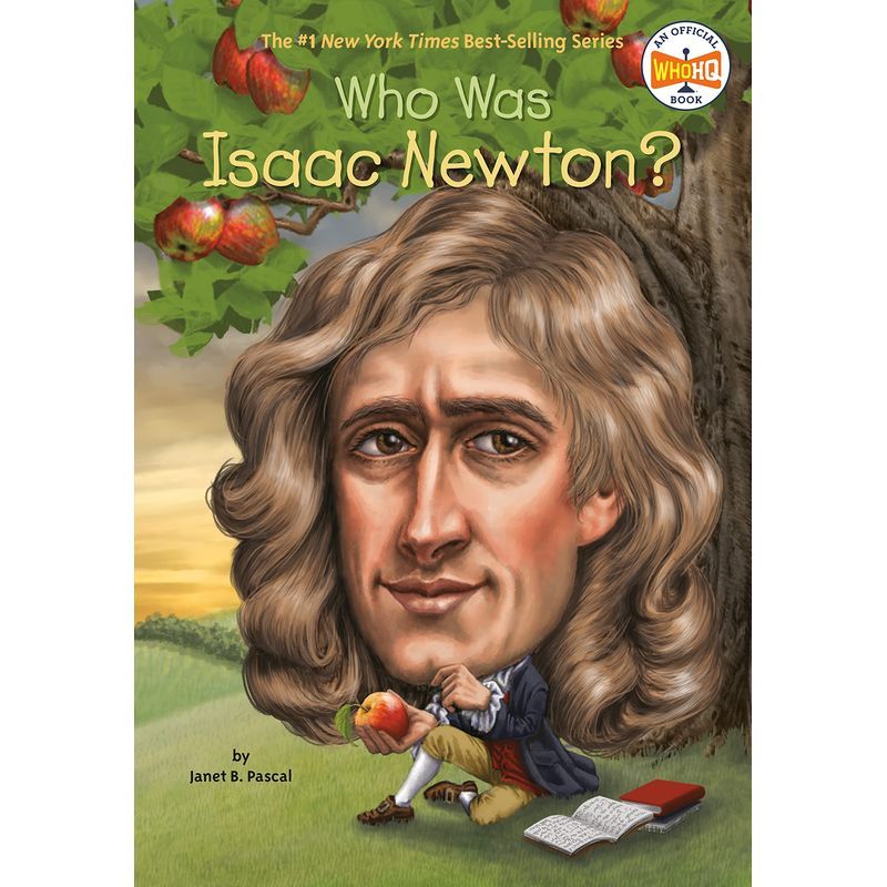 Who Was Isaac Newton?