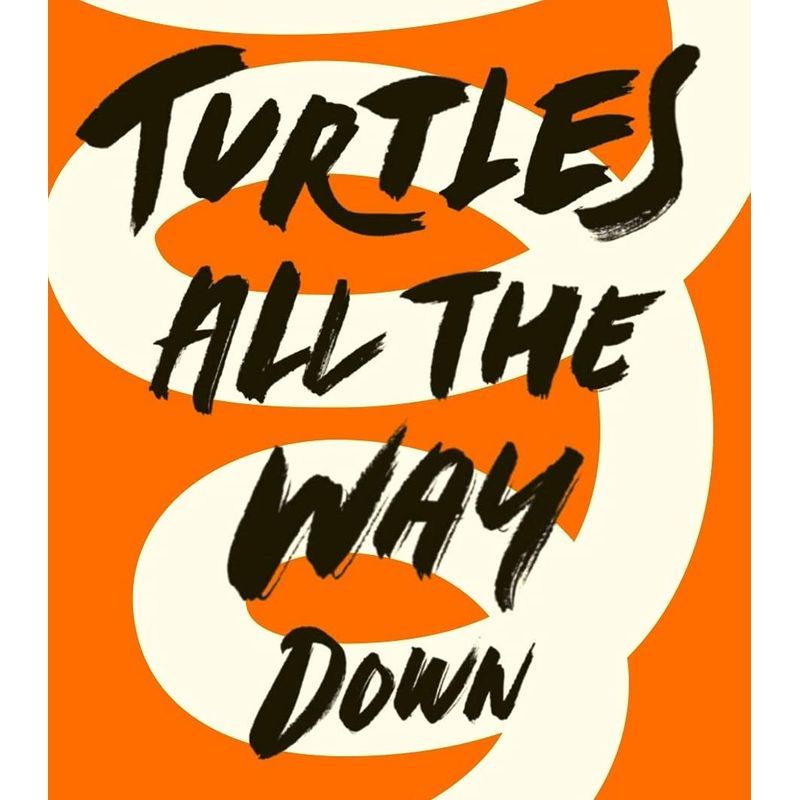 Turtles All The Way Down