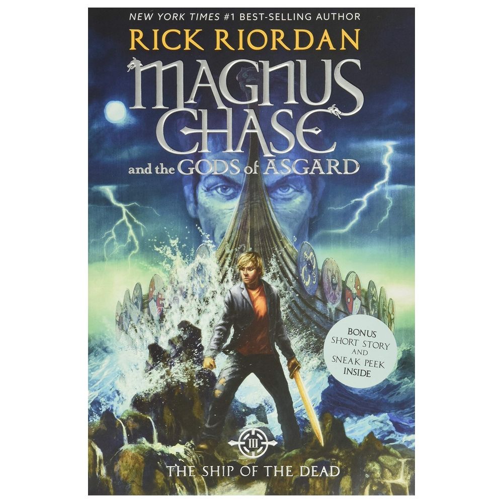 Magnus Chase And The Gods Of Asgard, Book 3 The Ship Of The Dead