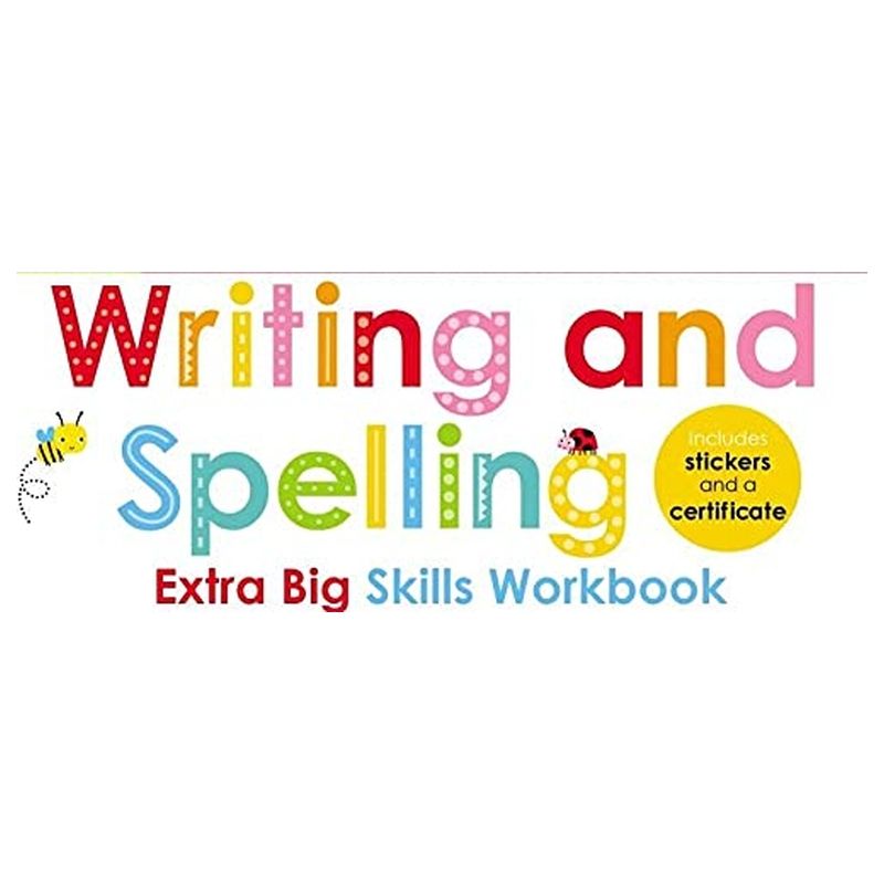 Kindergarten Extra Big Skills Workbook: Writing And Spelling