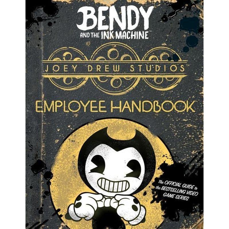 كتاب Joey Drew Studios Employee Handbook (Bendy and the Ink Machine)