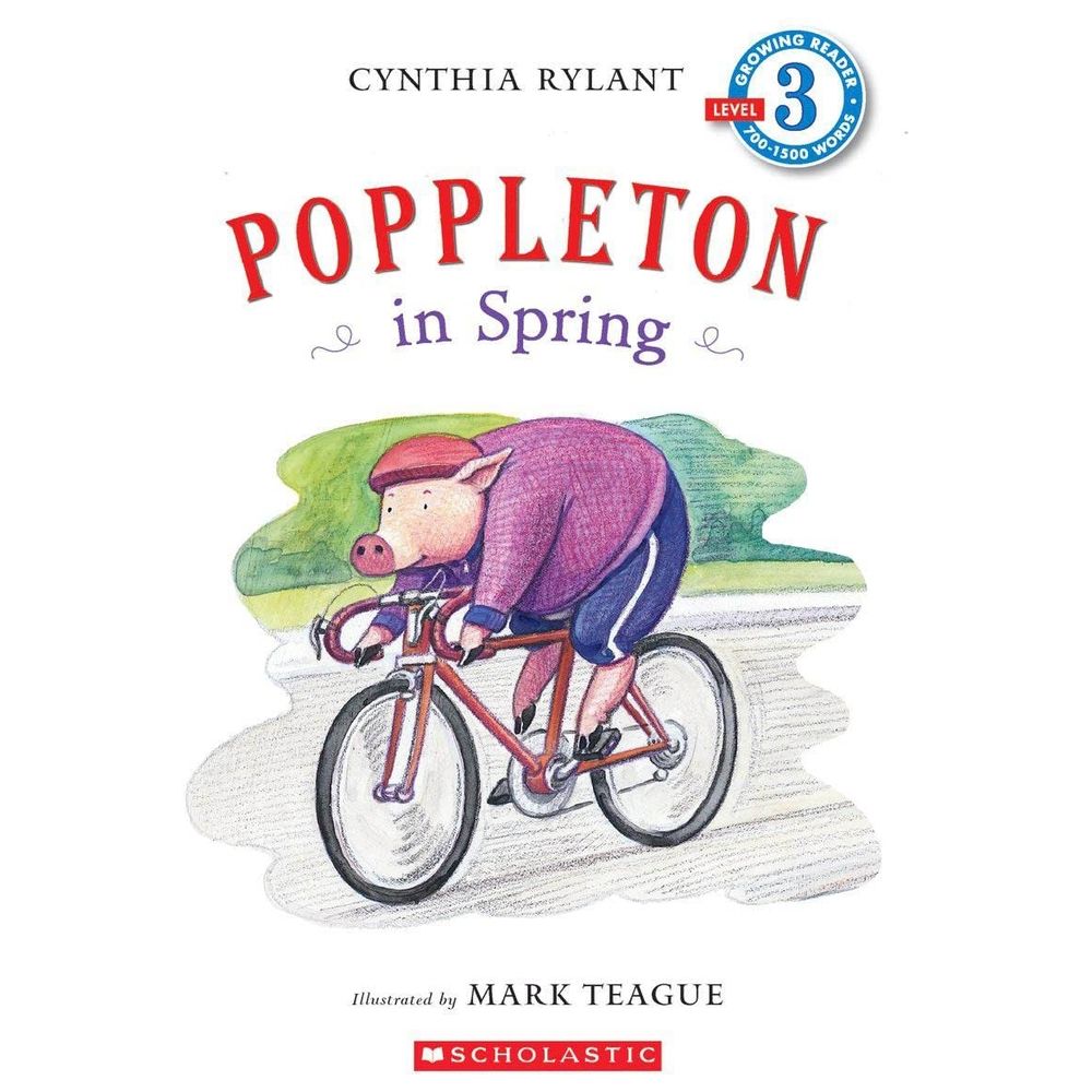 Scholastic Reader Level 3: Poppleton In Spring