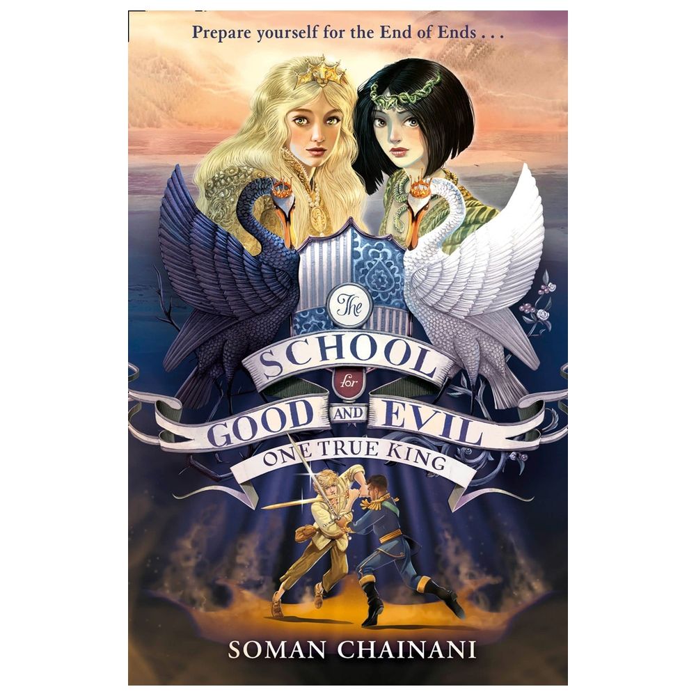 One True King The School For Good And Evil Book 6