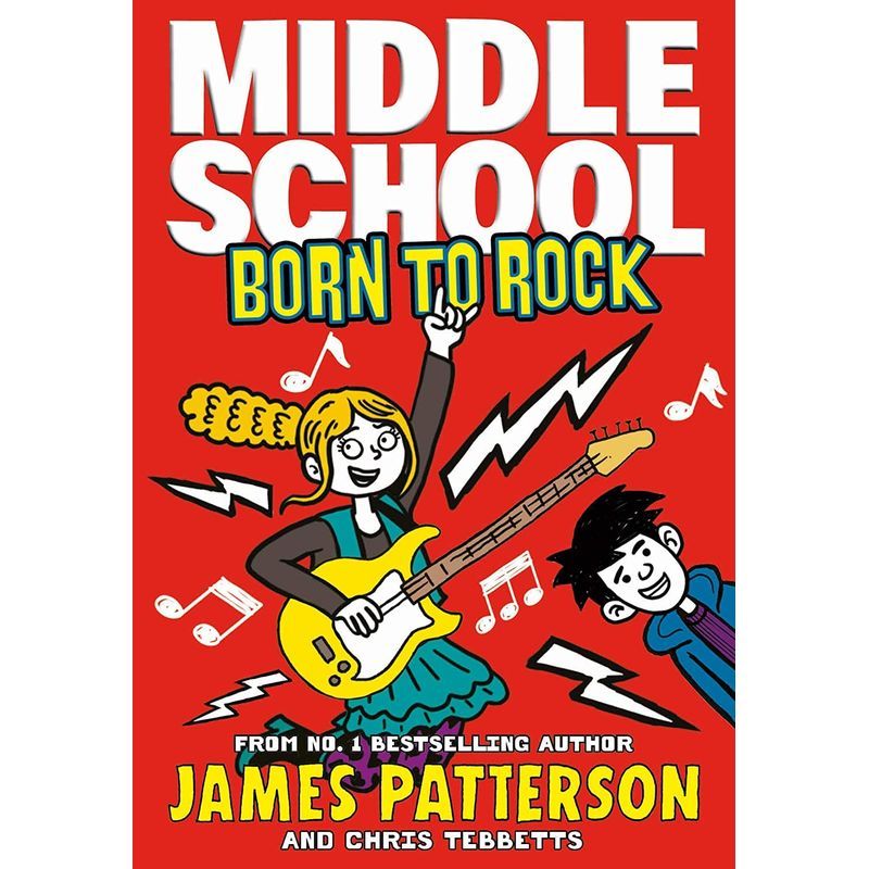 Middle School: Born To Rock #11