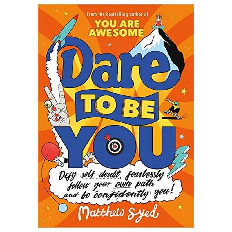  كتاب dare to be you: defy self-doubt, fearlessly follow your own path and be confidently you!