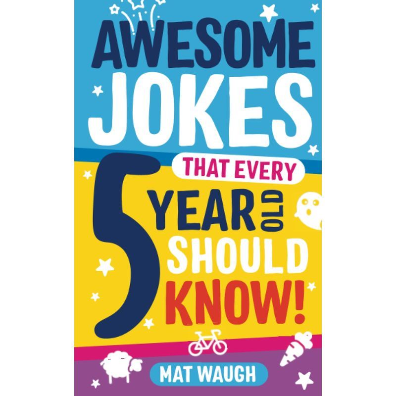 Awesome Jokes That Every 5 Year Old Should Know!