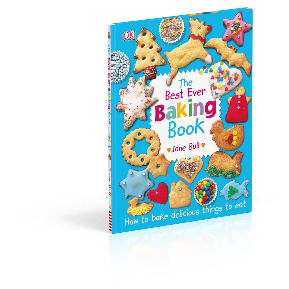 كتاب The Best Ever Baking Book: How to Bake Delicious Things to Eat