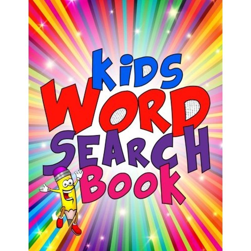 Kids Word Search Book: 50 Large Print Kids Word Find Puzzles