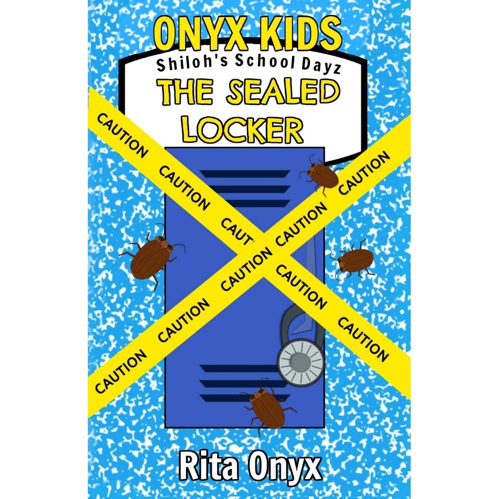 Onyx Kids Shiloh's School Dayz: The Sealed Locker