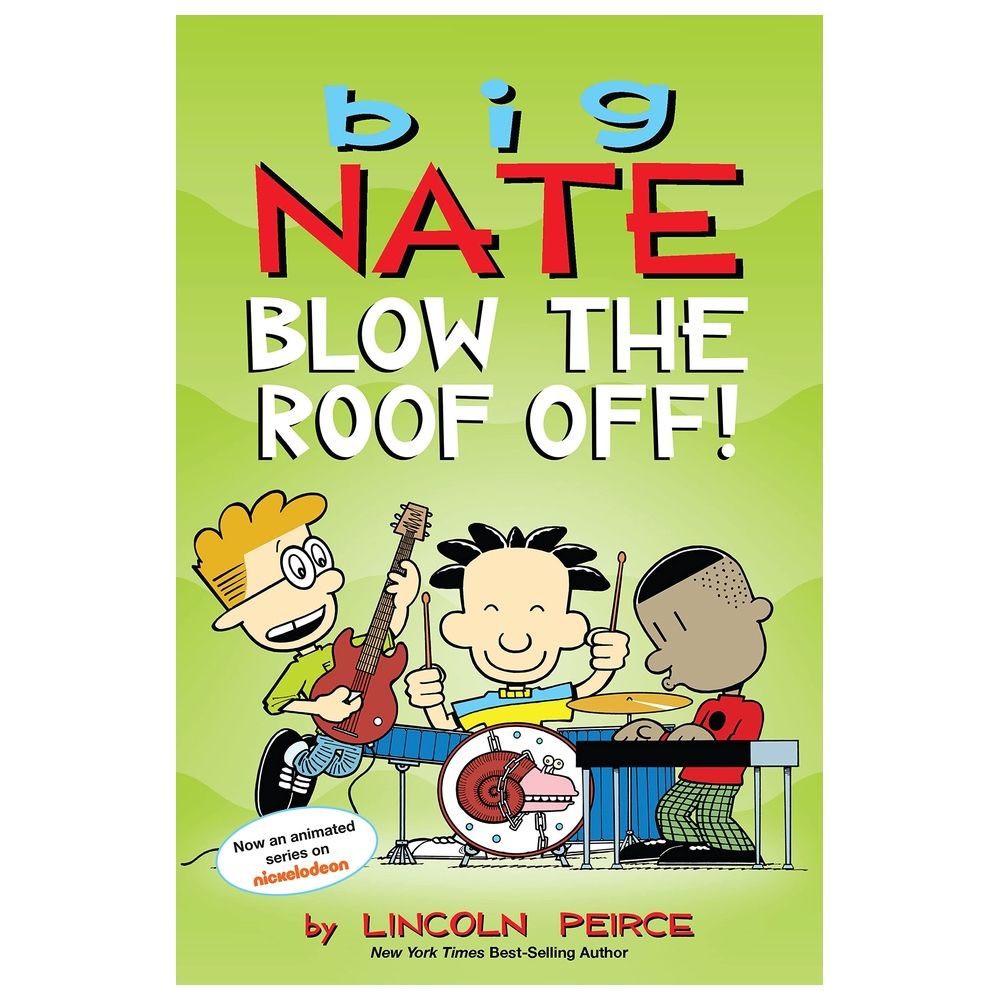  كتاب big nate: blow the roof off!