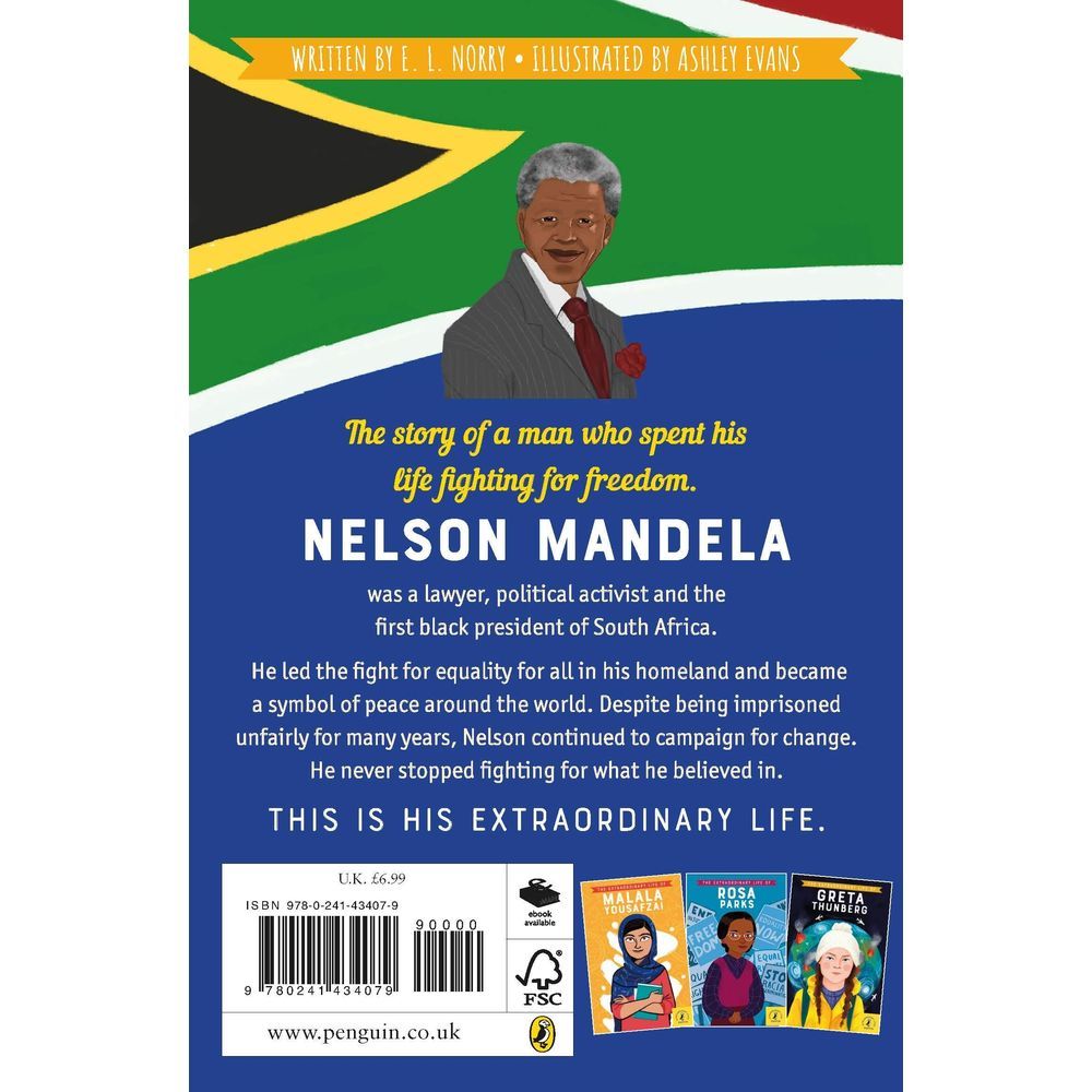 The Extraordinary Life of Nelson Mandela