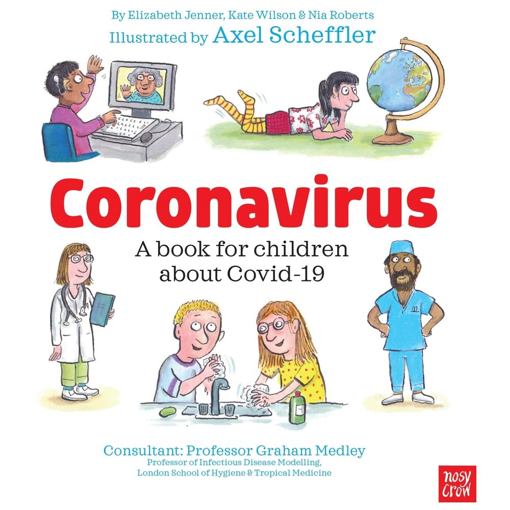 Coronavirus: A Book For Children About Covid-19