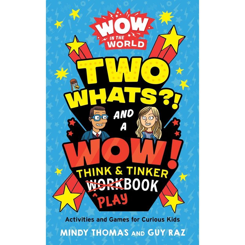 كتاب التمارين Wow In The World: Two Whats?! And A Wow! Think & Tinker Playbook