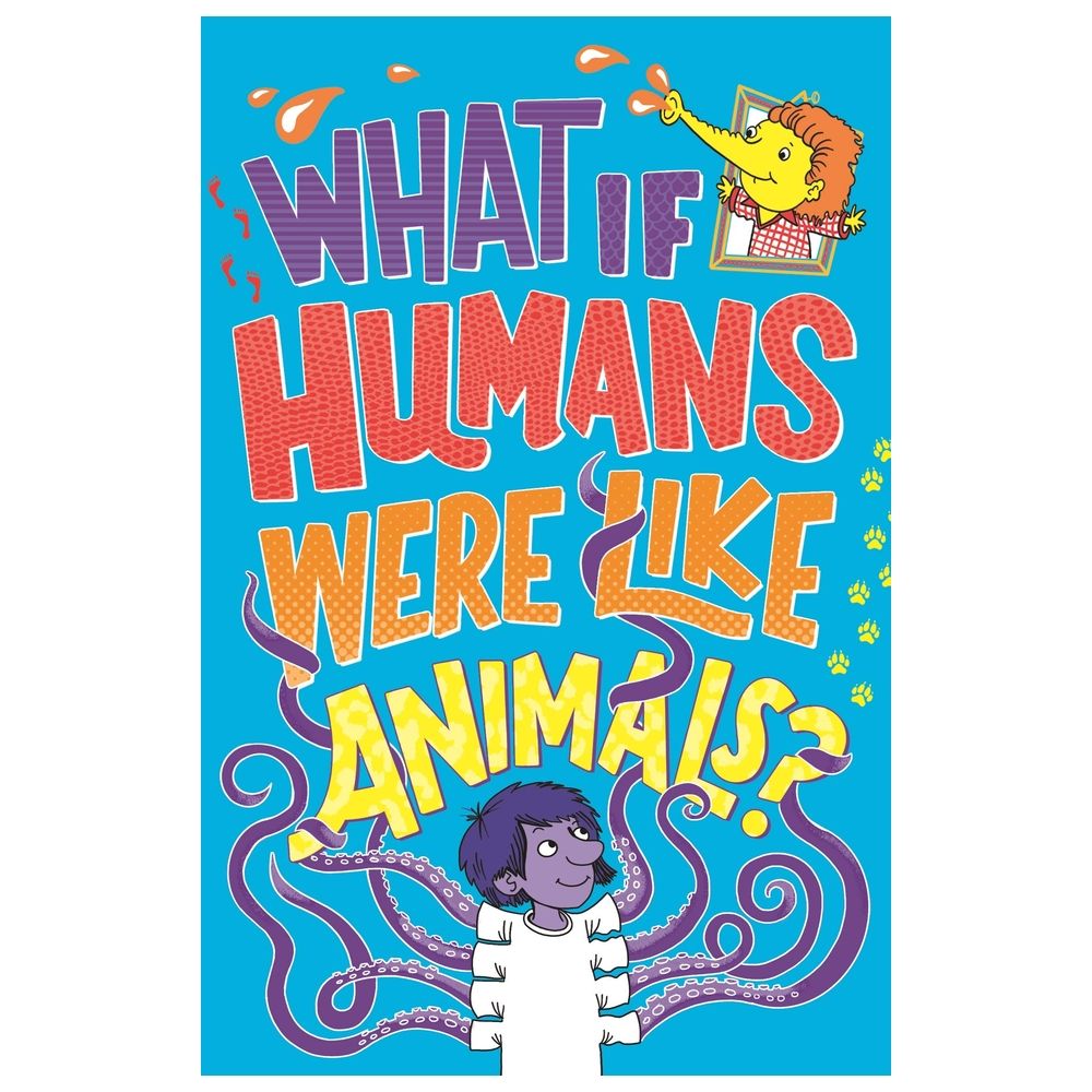  كتاب what if humans were like animals?