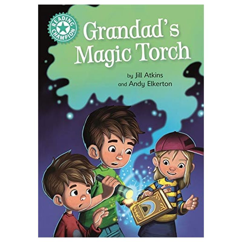  كتاب reading champion: grandad's magic torch: independent reading turquoise 7