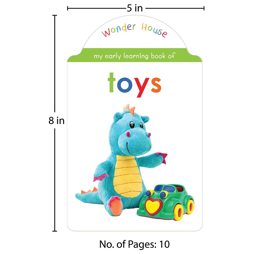 My Early Learning Book Of Toys: Attractive Shape Board Books For Kids