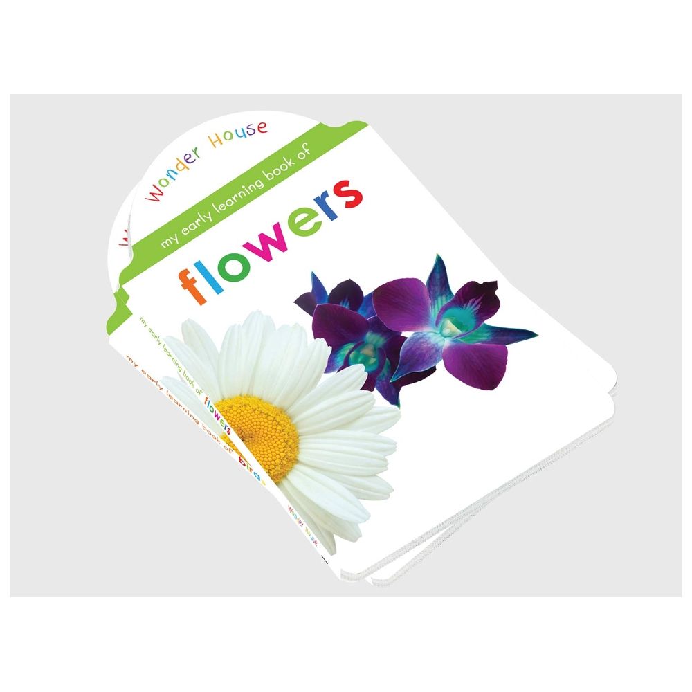 My Early Learning Book Of Flowers: Attractive Shape Board Books For Kids