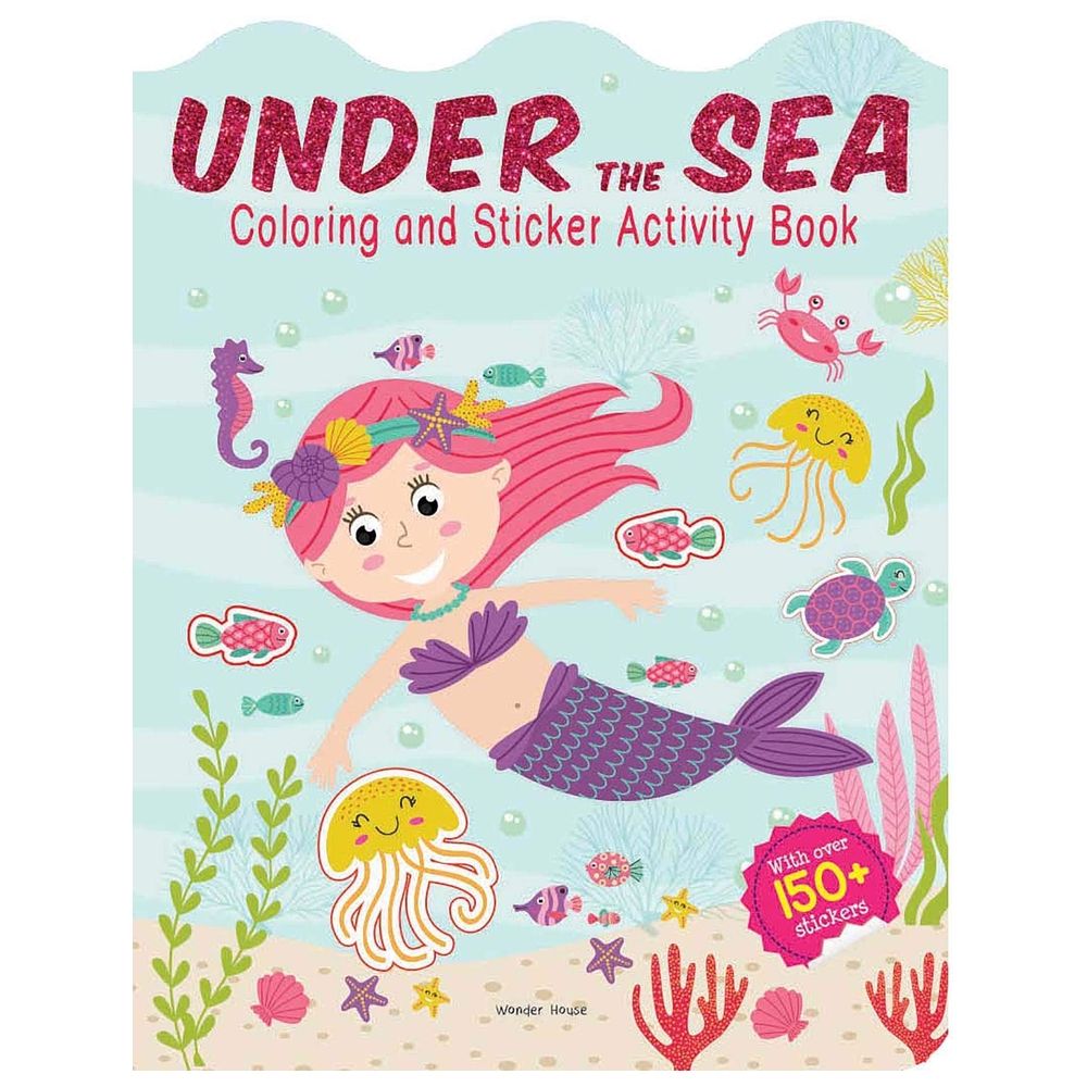 Under The Sea - Coloring And Sticker Activity Book