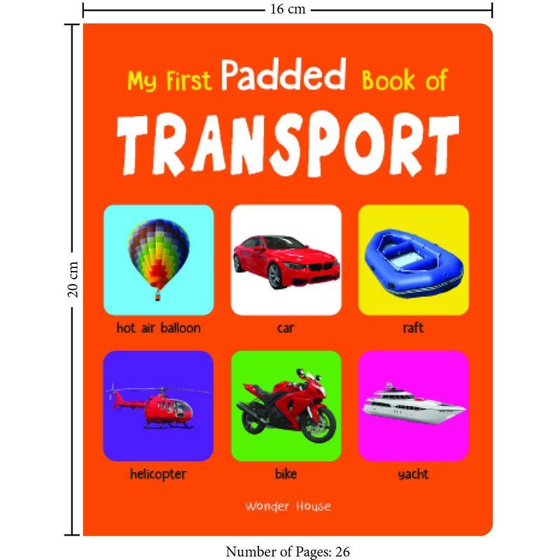 My First Padded Book Of Transport