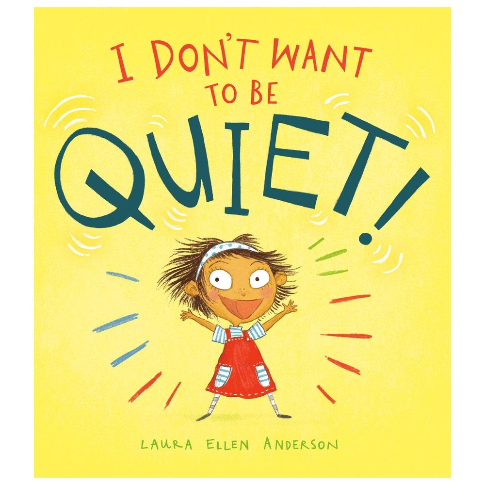 قصة I Don't Want To Be Quiet!