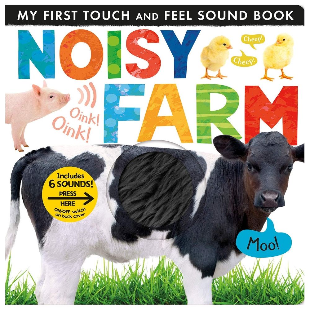 كتاب My first touch and feel sound book - Noisy Farm