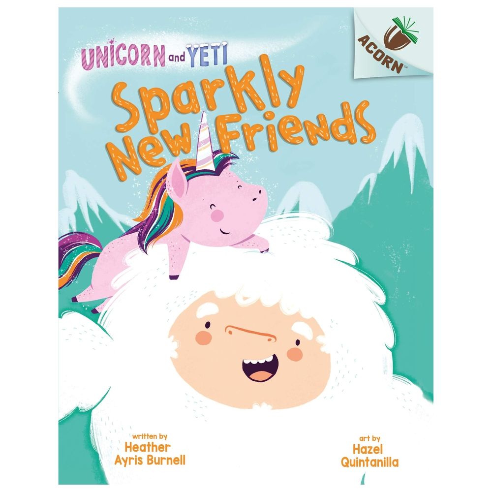 كتاب Unicorn and Yeti: Sparkly New Friends 