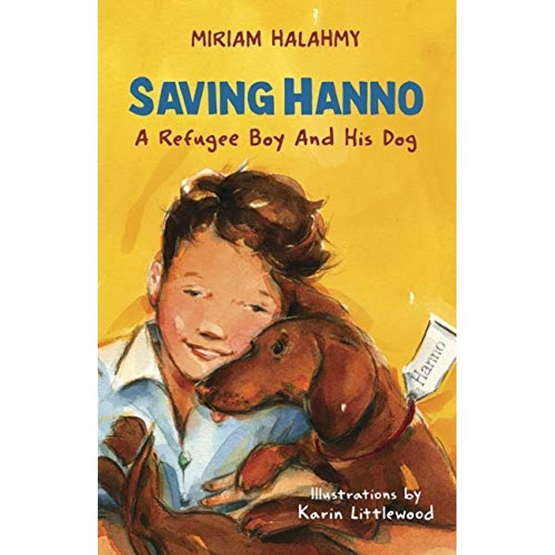 Saving Hanno: A Refugee Boy And His Dog